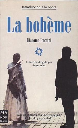 Imagen del vendedor de La bohme de Giacomo Puccini a la venta por LIBRERA GULLIVER