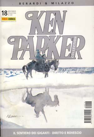 Ken Parker Collection #18 - Il sentiero dei giganti - Diritto e rovescio