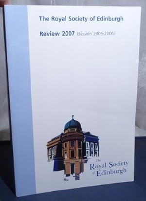 Royal Society of Edinburgh Review 2007 (Session 2005-2006), The.