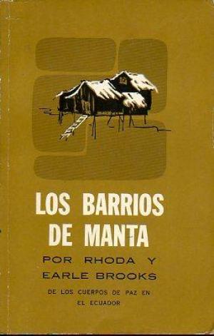 Los barrios de Manta. Una narración personal sobre el cuerpo de paz en Ecuador