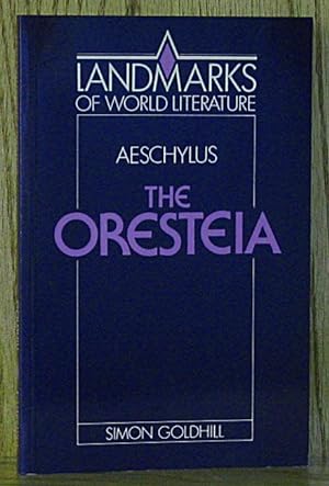 Immagine del venditore per Aeschylus: The Oresteia (Landmarks of World Literature) venduto da Schroeder's Book Haven