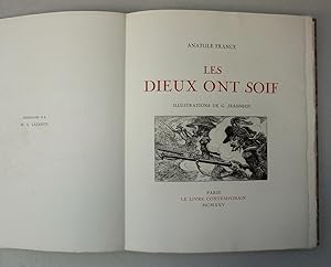 Bild des Verkufers fr Les Dieux ont Soif. Illustrations de G. Jeanniot. zum Verkauf von Biblion Antiquariat