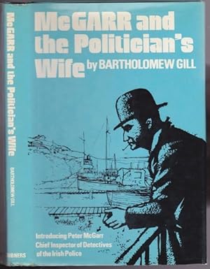 McGarr and the Politician's Wife -1st book in the "Peter McGarr" series