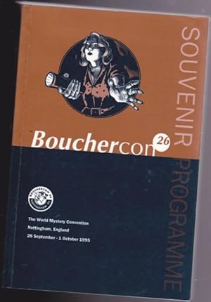 Seller image for Bouchercon 26: Souvenir Programme - The World Mystery Convention, Nottignham, England, 1995 - (with) No Alibi: The Best New Crime Fiction - My Poor Boy, Carrion, The Guilty Party, Robin Hood's Race, Guilt Trip, Marbles, Shafted, A Red Cabriolet, +++++ for sale by Nessa Books