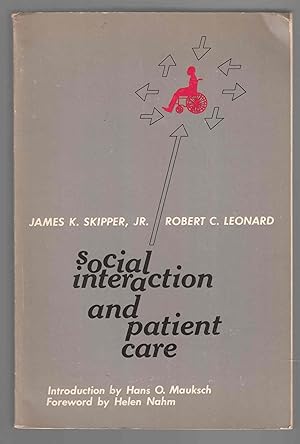 Image du vendeur pour Social Interaction and Patient Care mis en vente par Riverwash Books (IOBA)