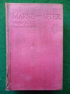 Seller image for The Marne - And After for sale by Shelley's Books