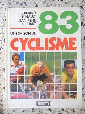 Seller image for 83 Une saison de cyclisme for sale by Frederic Delbos