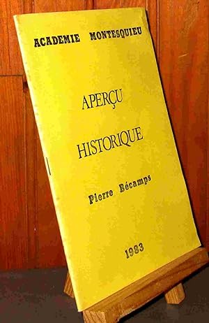 Seller image for ACADEMIE MONTESQUIEU - APERCU HISTORIQUE for sale by Livres 113