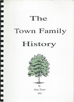 The Town Family History