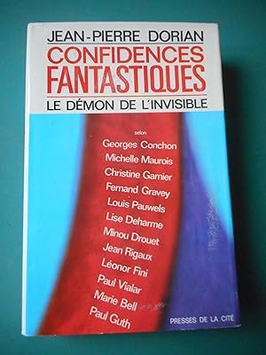 Imagen del vendedor de Confidences fantastiques - Le demon de l'invisible a la venta por Frederic Delbos