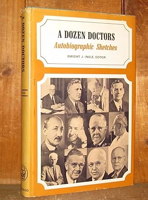 A Dozen Doctors - Autobiographic Sketches