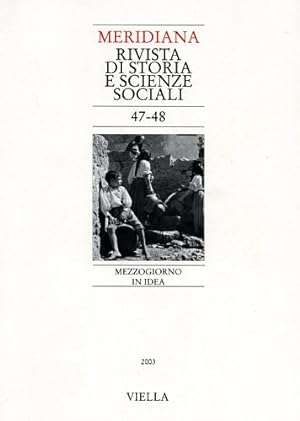 Immagine del venditore per Meridiana. Vol. 47-48: Mezzogiorno in idea. Dall'indice: Maria Carmela Agodi, l'immagine del Mezzogiorno nella sociologia degli ultimi cinquant'anni. Antonio Nicita, Retoriche dell'economia e retoriche del Mezzogiorno? Gabriele D'Autilia, L'oste e l'asinello: il paradigma fotografico di Enzo Sellerio. Michela Scolaro: Ispirazioni mediterranee. Italo Moscati: Produzione Sud. Cinema, Tv e Mezzogiorno. Maria Minicuci, Antropologi e Mezzogiorno. Gabriele Pedull, L'immagine del Meridione nel romanzo italiano del secondo Novecento 1941-1975. Matteo Di Figlia, A proposito dell'intransigentismo fascista: Farinacci e la plutocrazia bancaria. Roberto Parisi, la seta nell'Italia del Sud. Architettura e tecniche per la produzione serica tra Sette e Ottocento. Piero Violante, Gaetano Mosca: gli anni palermitani 1858-1887. . venduto da FIRENZELIBRI SRL