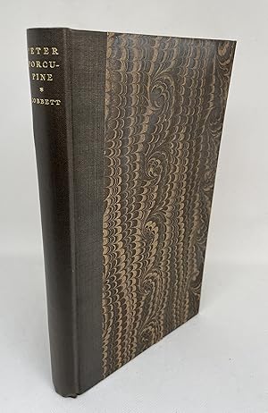 Seller image for Life and Adventures of Peter Porcupine with other records of his early career in England & America for sale by The Bookshop at Beech Cottage