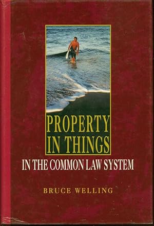 Property in Things in the Common Law System