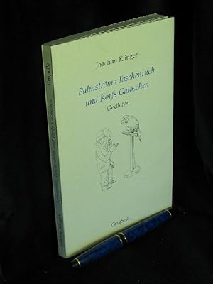 Bild des Verkäufers für Palmströms Taschentuch und Korfs Galoschen - Gedichte - zum Verkauf von Erlbachbuch Antiquariat