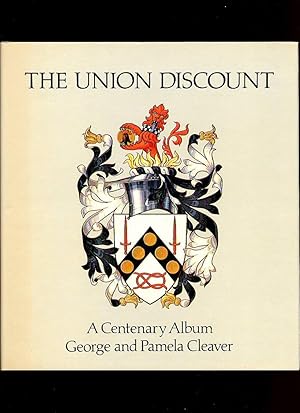 Imagen del vendedor de The Union Discount; A Centenary Album a la venta por Little Stour Books PBFA Member