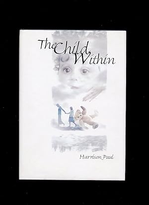 Image du vendeur pour The Child Within mis en vente par Little Stour Books PBFA Member