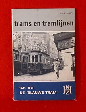 Trams En Tramlijnen De Blauwe Tram 1924-1961