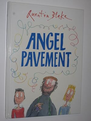 Seller image for Angel Pavement for sale by Manyhills Books