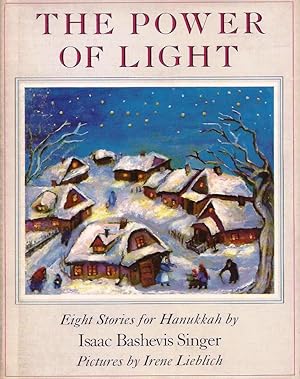 Imagen del vendedor de Power of Light, Eight Stories for Hanukkah a la venta por E. M. Maurice Books, ABAA
