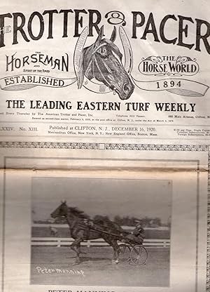 THE TROTTER & PACER: THE HORSEMAN AND SPIRIT OF THE TIMES/THE HORSE WORLD. December 16, 1920
