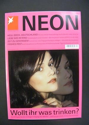 Neon Magazin Heft Dezember 05 - Wollt ihr was trinken? u.a.