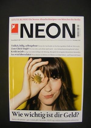 Neon Magazin Heft November 07 - Wie wichtig ist dir Geld? u.a.