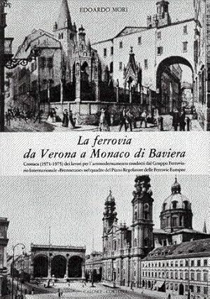 La ferrovia da Verona a Monaco Di Baviera