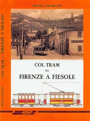 Col tram da Firenze a Fiesole