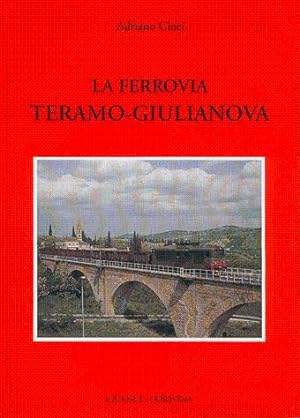 La ferrovia Teramo-Giulianova