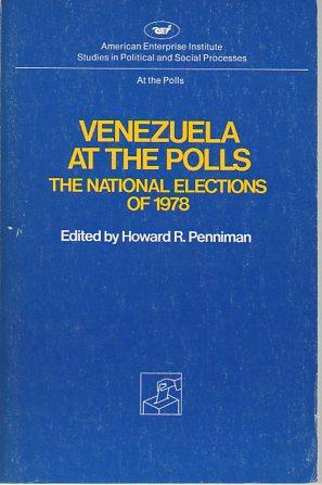 Immagine del venditore per Venezuela at the Polls: The National Elections of 1978 venduto da Bookfeathers, LLC