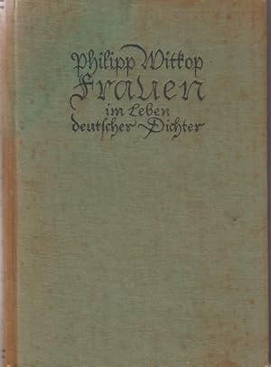 Image du vendeur pour Frauen im Leben deutscher Dichter. mis en vente par Rheinlandia Verlag