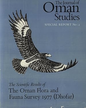 Imagen del vendedor de The Journal of Oman Studies, Special Report No: 2, The Scientific Results of The Oman Flora and Fauna Survey 1977 (Dhofar). a la venta por FOLIOS LIMITED