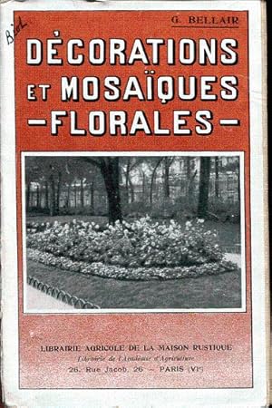 Immagine del venditore per Dcorations et mosaques florales venduto da L'ivre d'Histoires