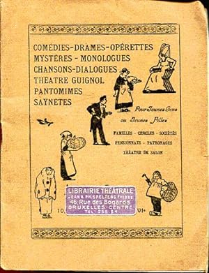 Catalogue des comédies, drames, opérettes, saynètes et monologues pour jeunes gens, jeunes filles...