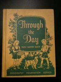 Seller image for Through the Day 1 Geography Foundation Series for sale by WellRead Books A.B.A.A.