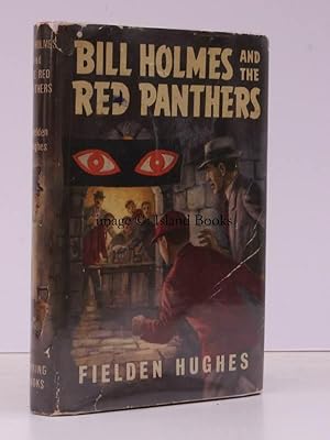 Imagen del vendedor de Bill Holmes and the Red Panthers. [Illustrated by F. . Middlehurst]. [Second Edition]. a la venta por Island Books