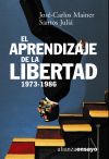 El aprendizaje de la libertad 1973-1986