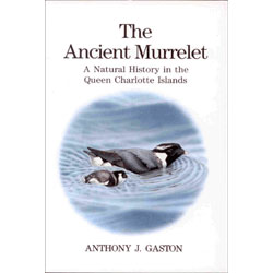 Imagen del vendedor de The Ancient Murrelet : A Natural History in the Queen Charlotte Islands a la venta por Buteo Books