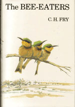 Seller image for The Bee-eaters for sale by Buteo Books