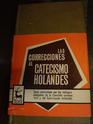 Immagine del venditore per Las correcciones al Catecismo Holands venduto da Librera Antonio Azorn