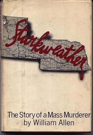 Starkweather - The Story Of A Mass Murderer