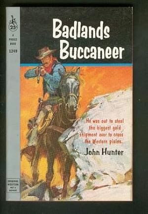 Immagine del venditore per BADLANDS BUCCANEER. ( Pocket Books # 1249 ); venduto da Comic World