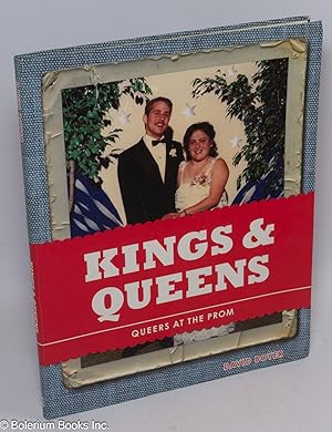 Kings & Queens: queers at the prom