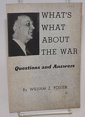 What's what about the war. Questions and answers