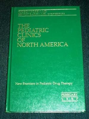 Seller image for New Frontiers in Pediatric Drug Therapy (Pediatric Clinics of North America: Volume 44, Number 1, February 1997) for sale by Lotzabooks
