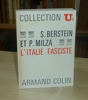 L'Italie fasciste, Collection U2, Armand Colin, Paris, 1970