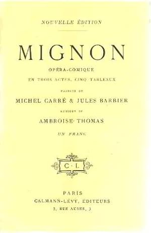 Mignon/ opera comique