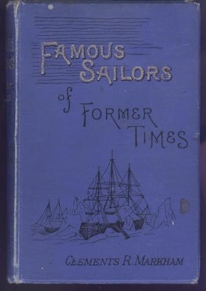 Famous Sailors of Former times: The Story of the Sea Fathers.