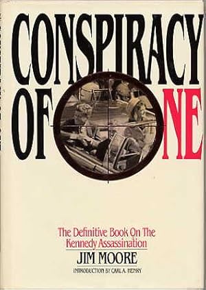 Immagine del venditore per Conspiracy of One. the Definitive Book on the Kennedy Assassination. venduto da Quinn & Davis Booksellers